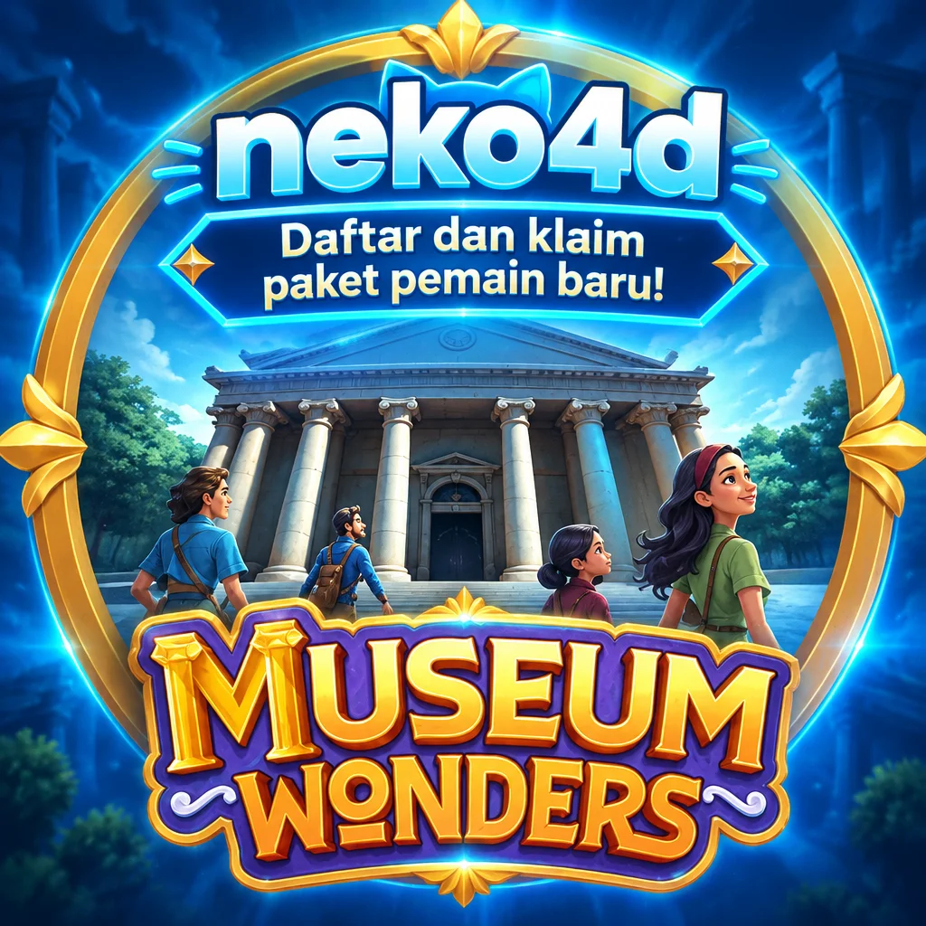 neko4d · Museum Wonders